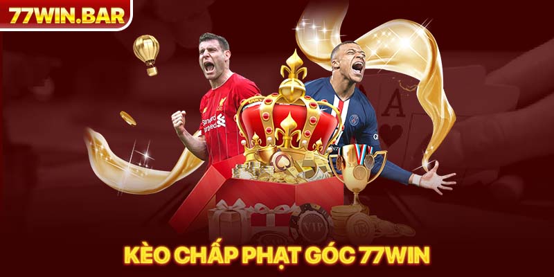 Kèo chấp phạt góc 77win