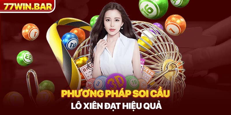 Phương pháp soi cầu lô xiên đạt hiệu quả