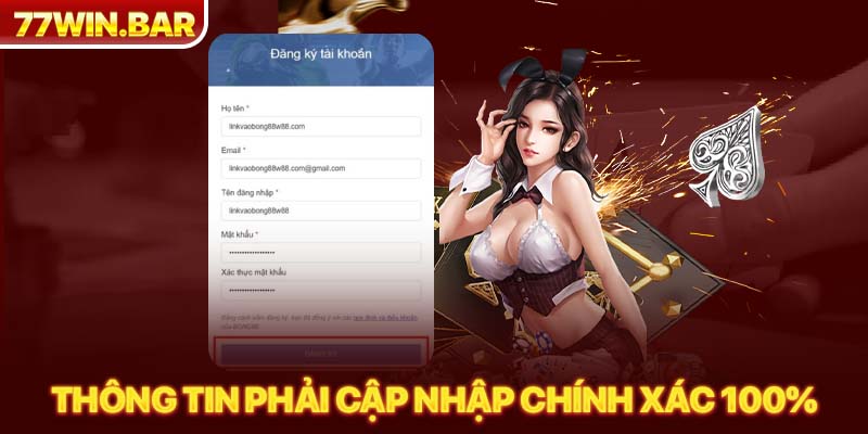 Thông tin phải cập nhập chính xác 100%