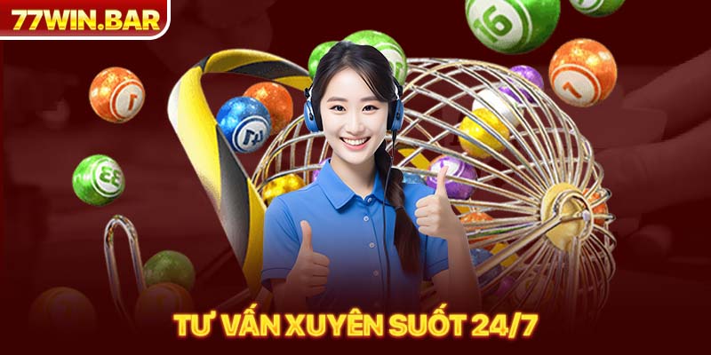 Tư vấn xuyên suốt 24/7