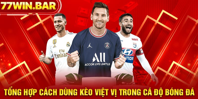 Tổng hợp cách dùng kèo việt vị trong cá độ bóng đá